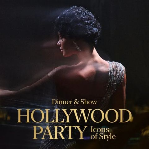 Dinner & Show: Hollywood Party — Icons Of Style
