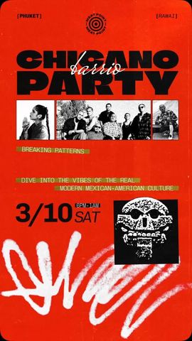 CHICANO BARRIO PARTY