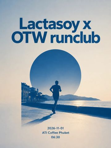 Lactasoy x OTW Run Club