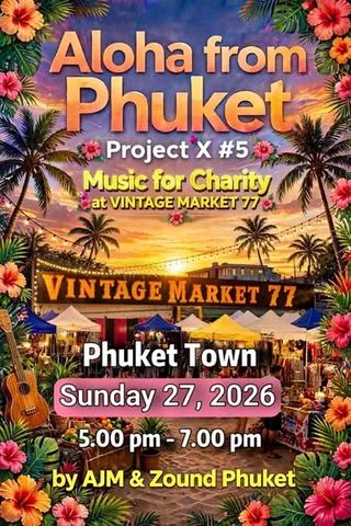 Aloha from Phuket Project X #5
