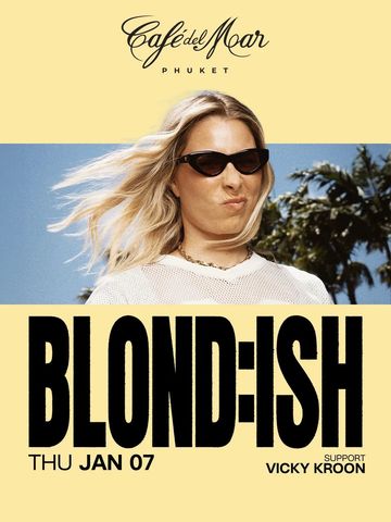 BLOND:ISH at Café del Mar Phuket