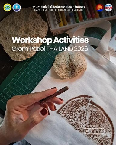 Grom Patrol Thailand 2026 Workshops