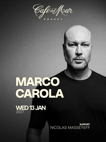 Marco Carola at Café del Mar Phuket