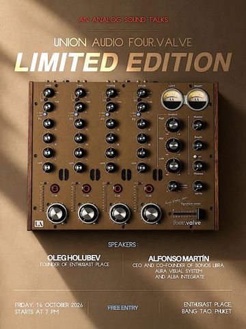 Analog Sound Talks — Union Audio Four.Valve Limited Edition