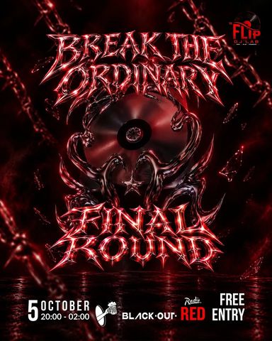 Break the Ordinary — Final Round